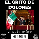 Mexican Holiday Series - Grito de Dolores (Sep. 16)