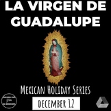 Mexican Holiday Series - Virgin of Guadalupe (Dec. 12)