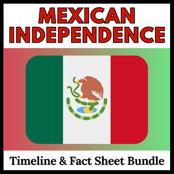 Preview of Mexican Independence: Timeline & Fact Sheet Bundle