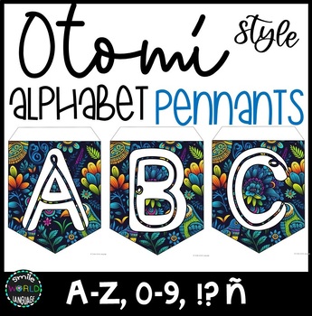 Preview of Mexican Otomí style ABC Pennants numbers Bulletin board letras Mexico