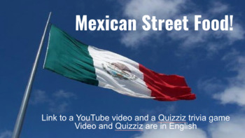 Preview of Mexican Street Food Video and Trivia Game