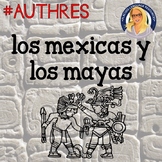 Mexicas (Aztecas) y Mayas Spanish Reading & Activities #AUTHRES