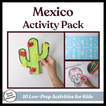 Preview of Mexico: 10 Themed Activities for Preschool and Kindergarten