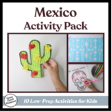 Mexico: 10 Themed Activities for Preschool and Kindergarten