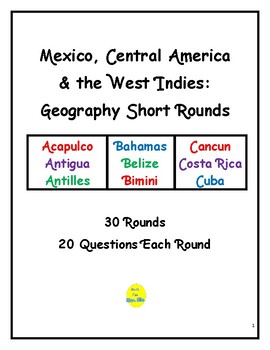 Preview of Mexico, Central America & The West Indies Geography Short Rounds