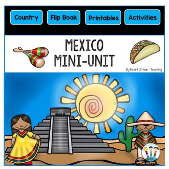Preview of Mexico Country Study: A Mini-Unit With Mexico Flip Book | All About Mexico