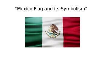 Preview of Mexico Flag Symbolism Reading/Writing/Coloring Page