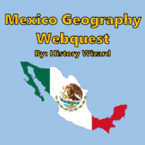 Mexico Geography Webquest