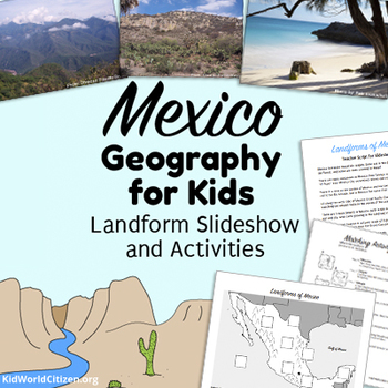 Preview of Mexico Geography for Kids ~ Landform Slideshow and Activities in English