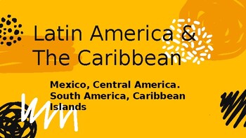 Preview of Mexico, Latin America, & Caribbean Cuisine Notes