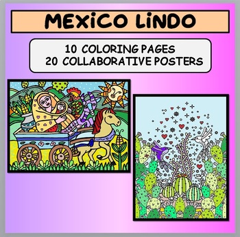 Preview of Mexico Lindo 2 : Coloring Pages and Collaborative Posters