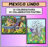 Mexico Lindo 2 : Coloring Pages and Collaborative Posters