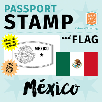 Preview of Mexico Passport Stamp & Flag, Poster & Clip Art for Around the World Unit