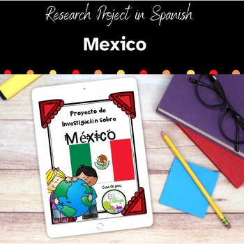 Preview of Mexico Research Project in Spanish