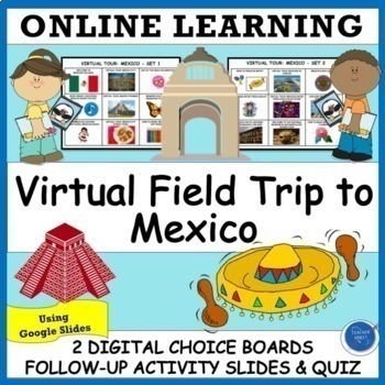 Preview of Mexico Virtual Field Trip | Hispanic Heritage Month Spanish Digital Resource