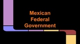 Mexico's Federal Government Notes