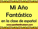 Mi Ano Fantastico - Spanish Memories/Journals Unit