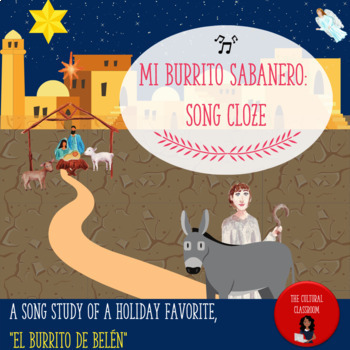 Preview of Mi Burrito Sabanero/El Burrito de Belén: Song Cloze