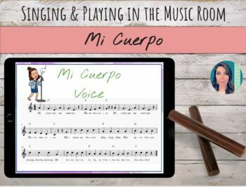Preview of Mi Cuerpo Hispanic Song for Voice & Orff Instruments in Spanish & English