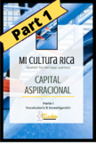 Mi Cultura Rica:  Capital Aspiracional