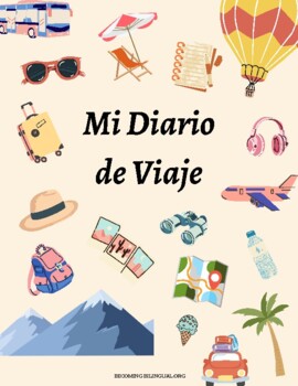 Mi Diario de Viaje: A Spanish Travel Journal by Becoming Bilingual Spanish