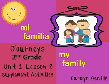 Preview of Mi Familia My Family Journeys Unit 1 Lesson 2 Second Grade supplement activities