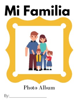 Preview of Mi Familia Photo Album Activity