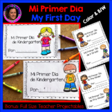 Mi Primer Día de Clase - My First Day of School ( PreK, Ki