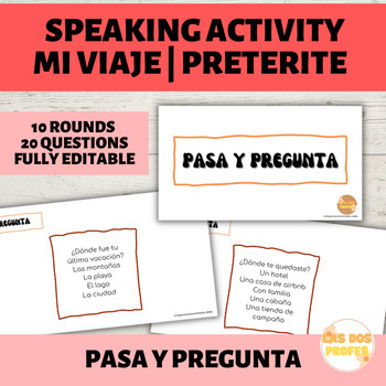 Mi Viaje | Mi última vacación | PRETERITE | SPEAKING activity | Pasa y ...