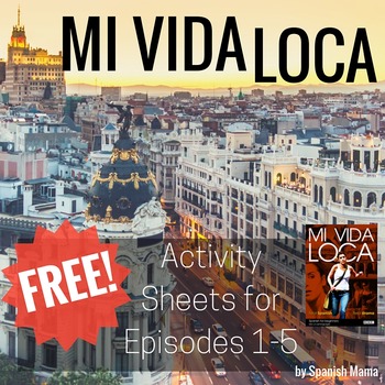 Preview of Mi Vida Loca Activity and Guide Freebie for Ep. 1-5