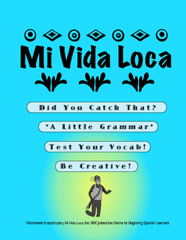 Mi Vida Loca Complete Series Bundle Study Guides For Episodes 1