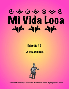 Preview of Mi Vida Loca Episode 19 Study Guide