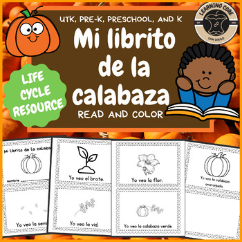 Preview of Mi librito de la calabaza Pre-K, Kindergarten, First, TK Spanish Life Cycle Read