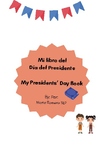 Mi libro del Día del presidente (bilingual)