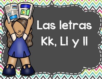 Preview of Actividades Con Las Letras K, L, y ll - Spanish Activities Letters K, L, &  ll