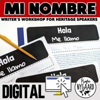 Preview of Mi nombre: a Writer's Workshop for Heritage Speakers