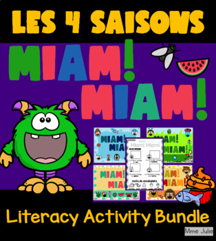Preview of Miam! Miam! French 4 Seasons Literacy