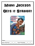 Miami Jackson Gets it Straight independent reading compreh