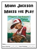 Miami Jackson Makes the Play independent reading comprehen