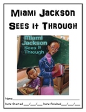 Miami Jackson Sees it Through independent reading comprehe