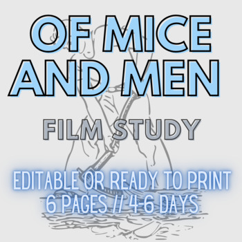 Preview of Mice of Men Film Study