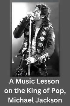 Preview of Michael Jackson - Music Appreciation - Band & Music Sub Lesson Plans