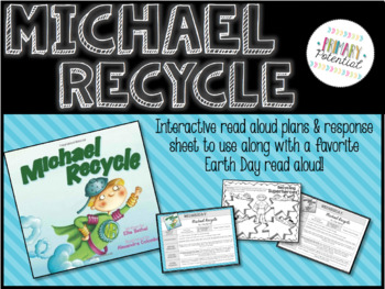 Preview of Michael Recycle: Lesson Plans & Worksheet!