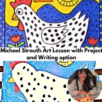 Preview of Michael Strouth Art Lesson Chicken Folk Art