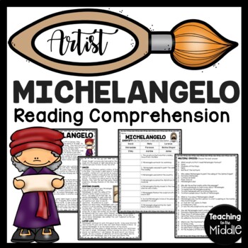 Preview of Michelangelo Biography Reading Comprehension Worksheet Renaissance Artists