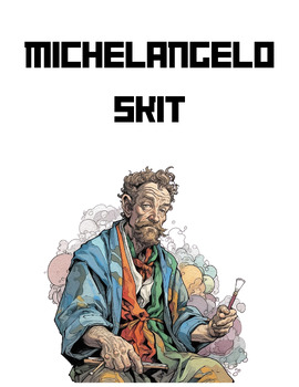 Preview of Michelangelo Skit