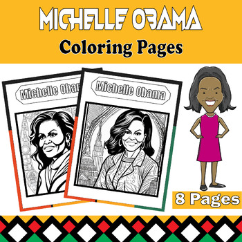 Preview of Michelle Obama Coloring Pages Set - 8 Printable Sheets for Black History Month