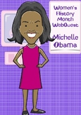 Michelle Obama WebQuest