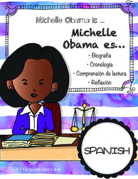 Preview of Michelle Obama is...«Michelle Obama es...»