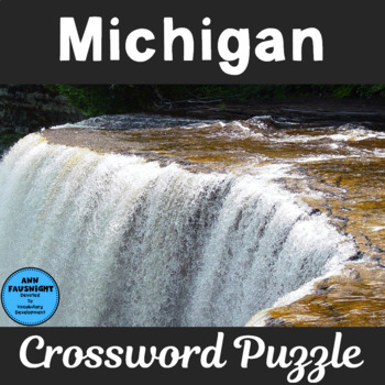 Michigan Crossword Puzzle by Ann Fausnight Teachers Pay Teachers